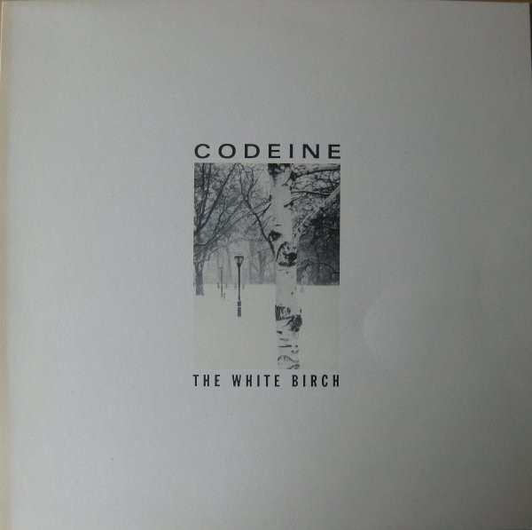 Codeine - The White Birch | Sub Pop (sp 118/299)
