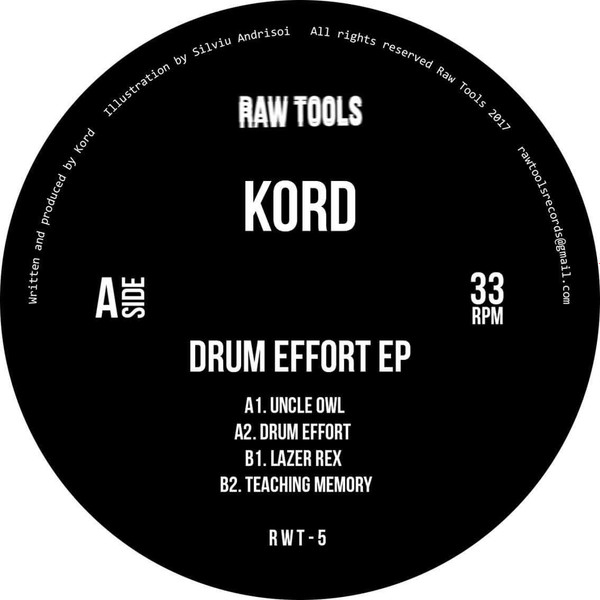 Kord - Drum Effort EP | Raw Tools (RWT-5)