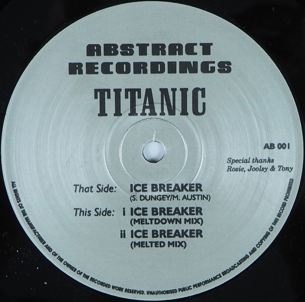 Titanic - Ice Breaker | Abstract Recordings (AB 001) - 2 Titanic - Ice Breaker | Abstract Recordings (AB 001) - 2