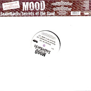 Mood - SnakeBacks / Secrets Of The Sand | Blunt Recordings (MD-4433)