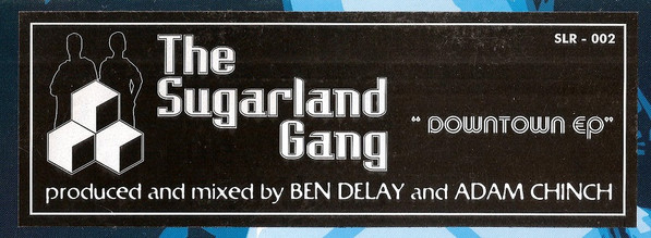 The Sugarland Gang - Downtown EP | Sugarland Records (SLR-002) - 2 The Sugarland Gang - Downtown EP | Sugarland Records (SLR-002) - 2