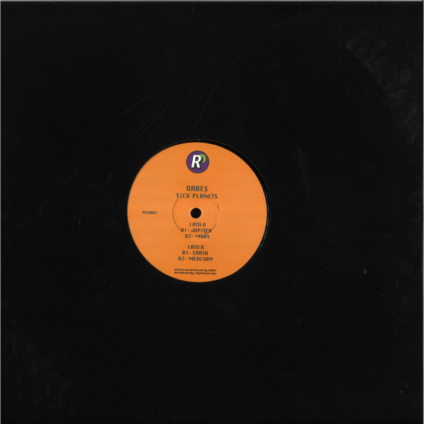 Orbes - Sick Planets | Roof Records (RCR002) - main
