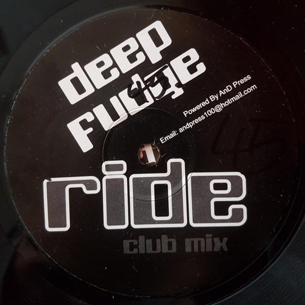 Deep Fudge - Ride | Not On Label (RIDE001)