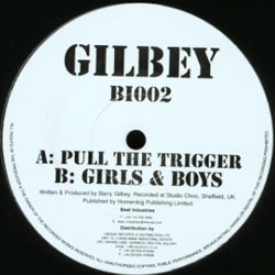 Barry Gilbey - Pull The Trigger | Beat Industries (BI002) - main
