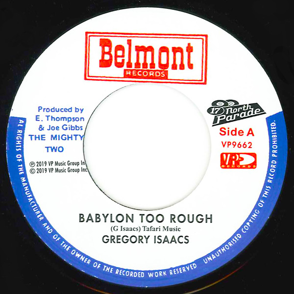 Gregory Isaacs / The Mighty Two - Babylon Too Rough / I Stand Accused | Belmont Records (none) - main