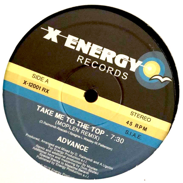 Advance - Take Me To The Top (Moplen / Massimo Berardi Remixes) | X-Energy Records (X - 12001 - RX) - main