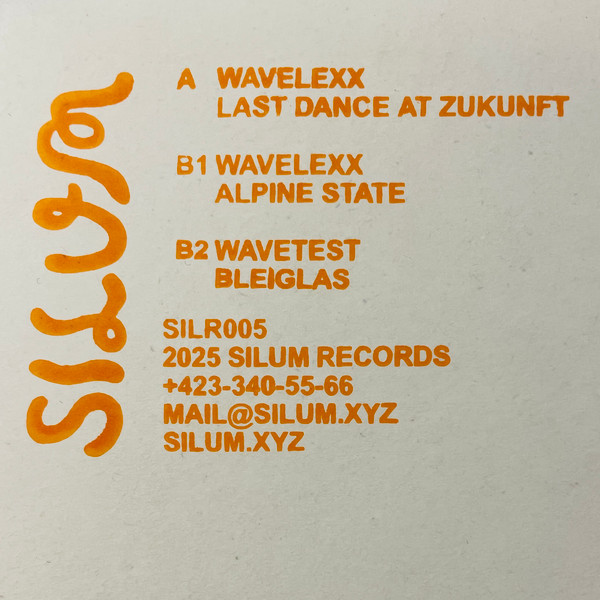 Wavelexx / Wavetest - Last Dance At Zukunft | Silum Records (SILR005) - 3