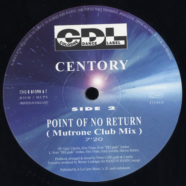 Centory - Point Of No Return | CDL - Cologne Dance Label (7243 8 81590 6 7) - 3 Centory - Point Of No Return | CDL - Cologne Dance Label (7243 8 81590 6 7) - 3