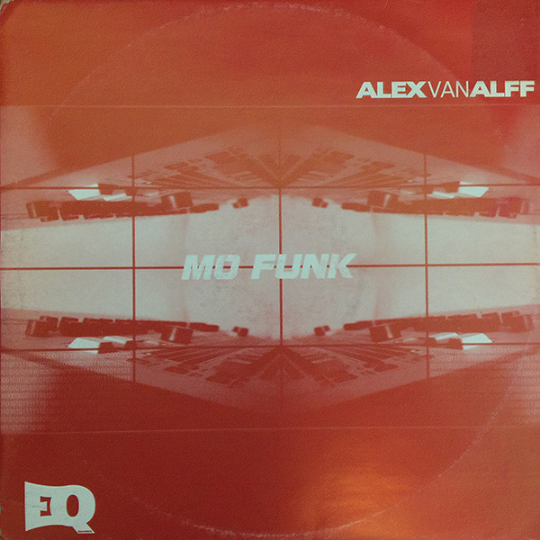 Alex van Alff - Mo Funk | EQ Records (EQ 002)