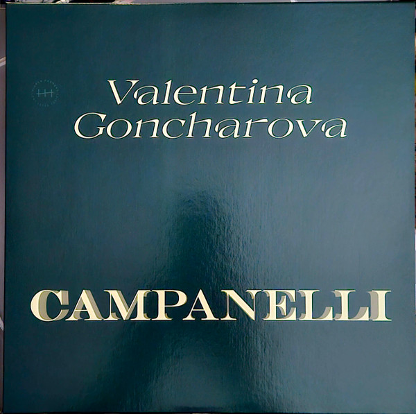 Valentina Goncharova - Campanelli | Hidden Harmony Recordings (HHLTS03) Valentina Goncharova - Campanelli | Hidden Harmony Recordings (HHLTS03)