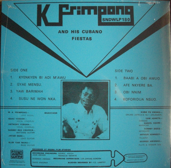 K. Frimpong & His Cubano Fiestas - K. Frimpong And His Cubano Fiestas | Soundway Records Ltd. (SNDWLP180) - 2