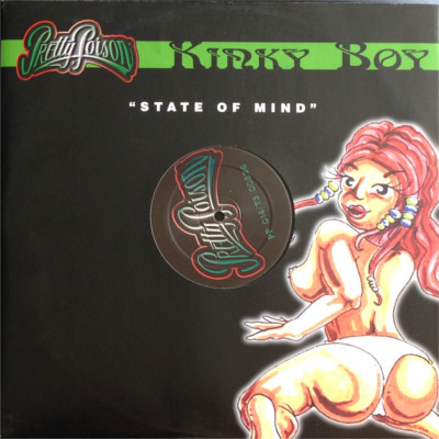 Kinky Boy - State Of Mind | Pretty Poison (PP 014) - main