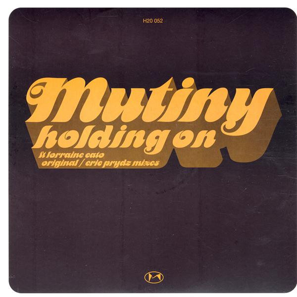 Mutiny - Holding On | Underwater Records (H2O 052)