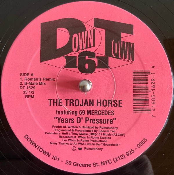The Trojan Horse Featuring 69 Mercedes - Years O' Pressure | Downtown 161 (DT 1629) - main