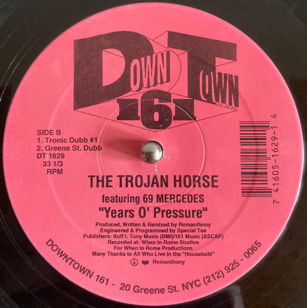 The Trojan Horse Featuring 69 Mercedes - Years O' Pressure | Downtown 161 (DT 1629) - 2