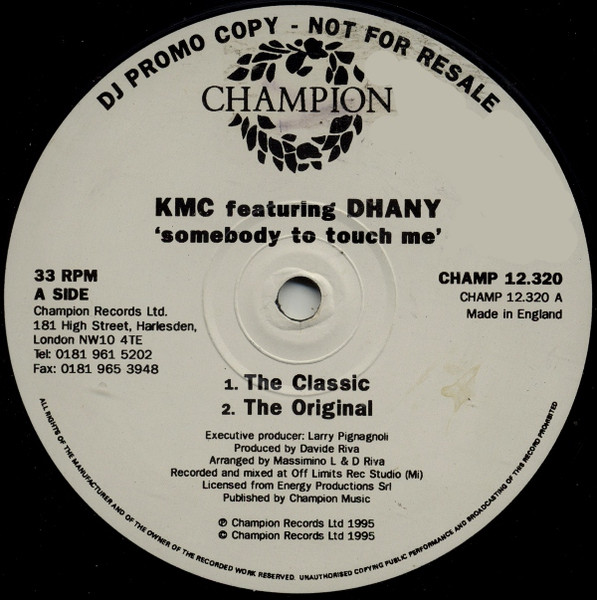 KMC Featuring Dhany - Somebody To Touch Me | Champion (CHAMP 12.320)