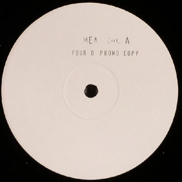 Mea Culpa - Don't Say | Four D Recordings (FOURDLTD1)