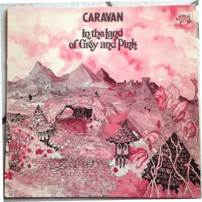 Caravan - In The Land Of Grey And Pink | Les Disques Motors (MT 44007) - main
