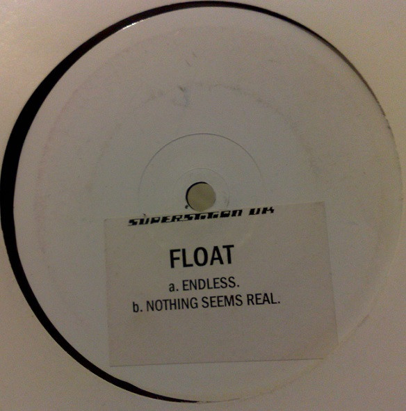 Float - Endless | Superstition UK (SUK 006)