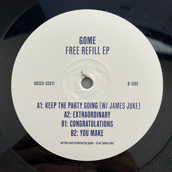 Gome - Free Refill EP | 803 Crystal Grooves (803CGCC011) - 2