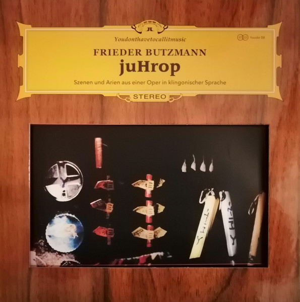 Frieder Butzmann - juHrop - Szenen und Arien aus einer Oper in klingonischer Sprache | Youdonthavetocallitmusic (Youdo 08) - 2