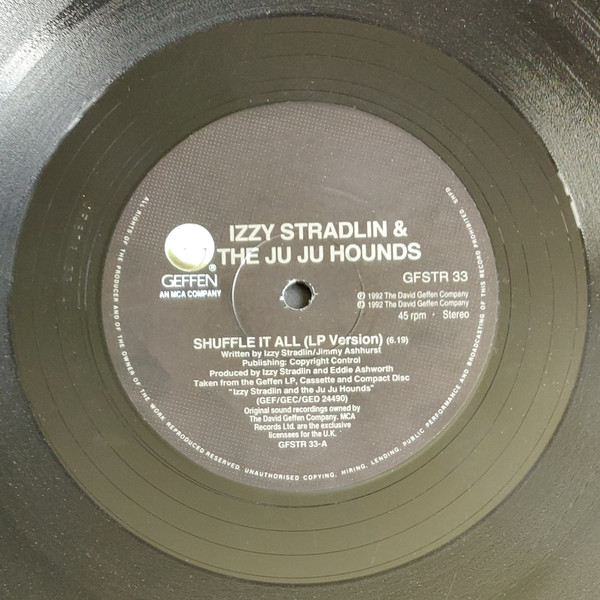 Izzy Stradlin And The Ju Ju Hounds - Shuffle It All | Geffen Records (GFSTR 33) - 3 Izzy Stradlin And The Ju Ju Hounds - Shuffle It All | Geffen Records (GFSTR 33) - 3
