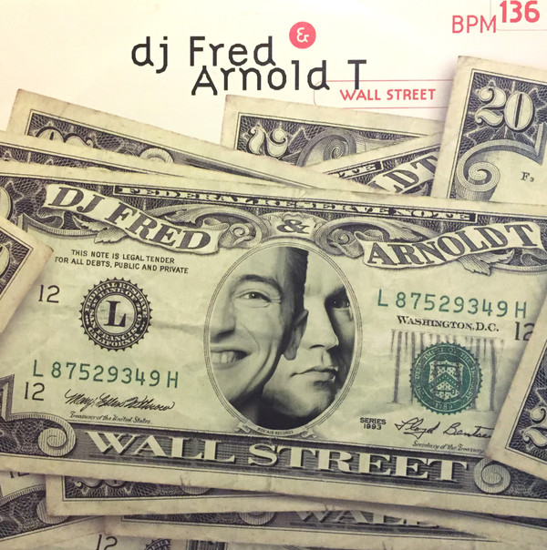 DJ Fred & Arnold T - Wall Street | Airplay Records (567 177-1)