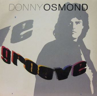 Donny Osmond - Groove | Virgin (VST 1016)