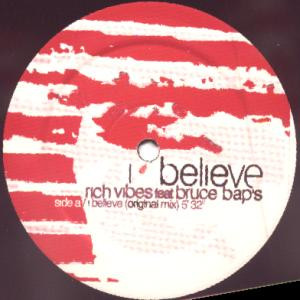 Rich Vibes Feat Bruce Baps - I Believe | Kaa Records (KAA 003)
