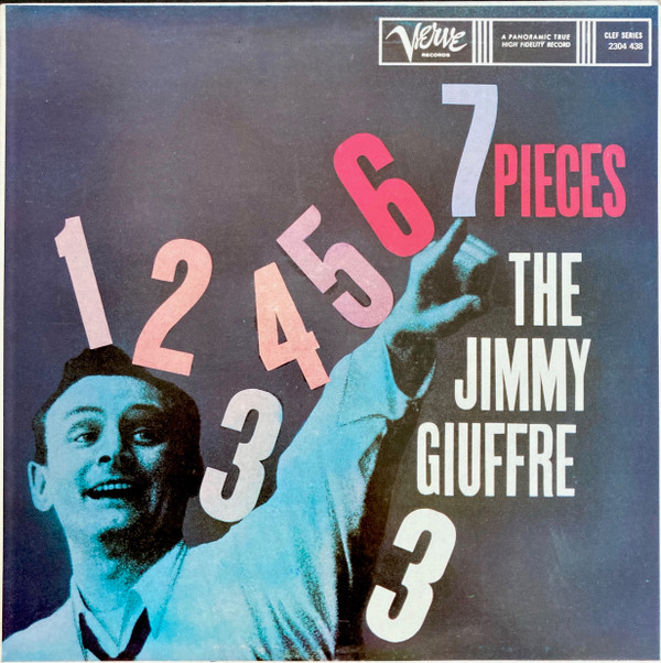 The Jimmy Giuffre Trio - 7 Pieces | Verve Records (2304 438) - main The Jimmy Giuffre Trio - 7 Pieces | Verve Records (2304 438) - main