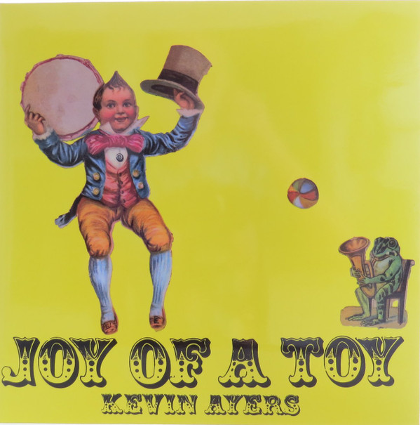Kevin Ayers - Joy Of A Toy | Music On Vinyl (MOVLP1257) Kevin Ayers - Joy Of A Toy | Music On Vinyl (MOVLP1257)