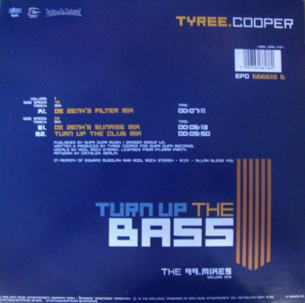 Tyree Cooper - Turn Up The Bass (The '99 Mixes Volume One) | Epidrome (EPD 666613 6) - 2