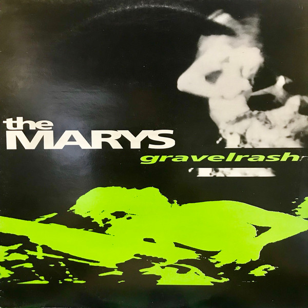 The Marys - Gravelrash | Sitting Pretty Music (SPM121/2) - main