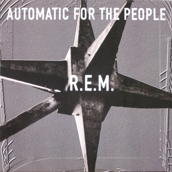 R.E.M. - Automatic For The People | Warner Bros. Records (9362-45055-1)