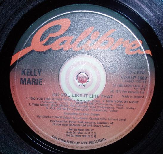 Kelly Marie - Do You Like It Like That? | Calibre (CABLP 1003)