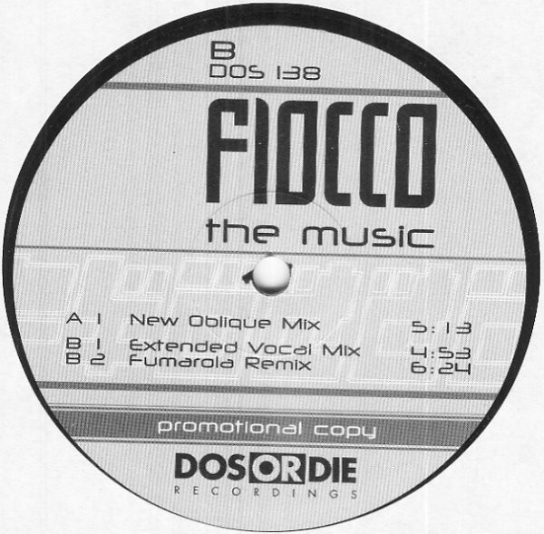 Fiocco - The Music | Dos Or Die Recordings (DOS 138)