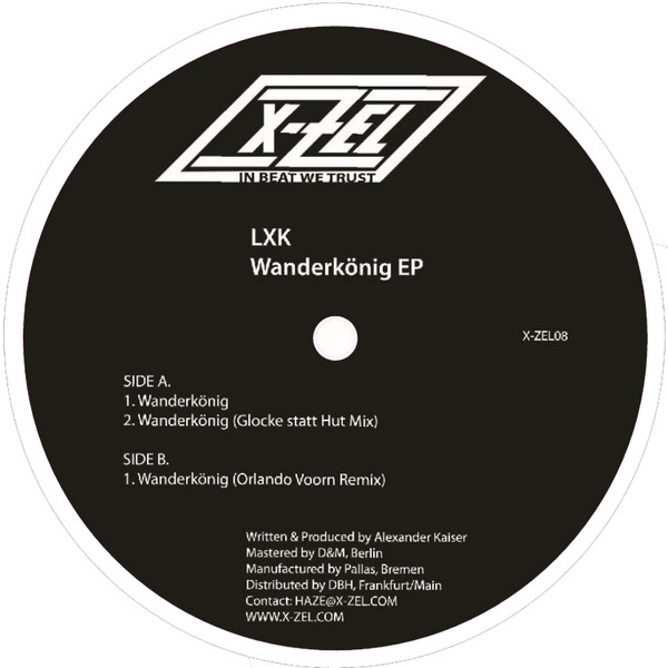 LXK - Wanderkönig EP | X-Zel (X-ZEL08) - 2