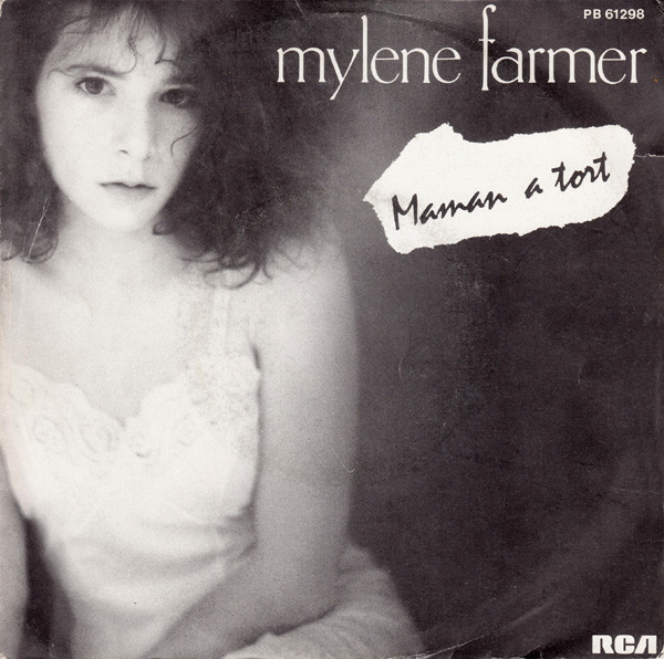 Mylene Farmer - Maman A Tort | RCA (PB 61298)