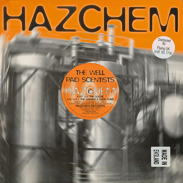 Well Paid Scientists - The Goose / The Gander / Duck Pond | Hazchem (HAZ002) - 3