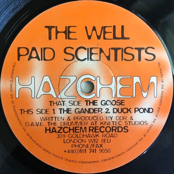 Well Paid Scientists - The Goose / The Gander / Duck Pond | Hazchem (HAZ002) - main