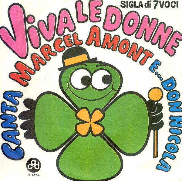 Marcel Amont E... Don Nicola - Viva Le Donne | CGD (N 9754) Marcel Amont E... Don Nicola - Viva Le Donne | CGD (N 9754)