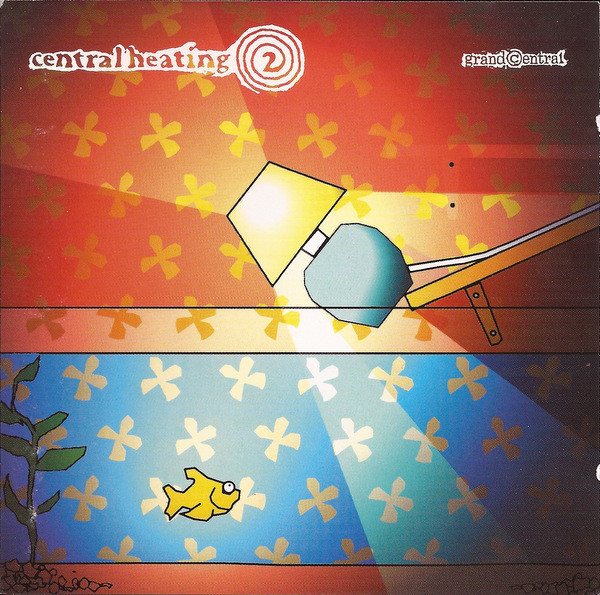 Various - Central Heating 2 | Grand Central Records (GCCD 106)