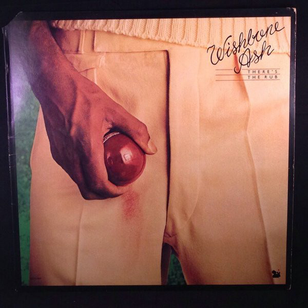 Wishbone Ash - There's The Rub | MCA Records (MCA-464)