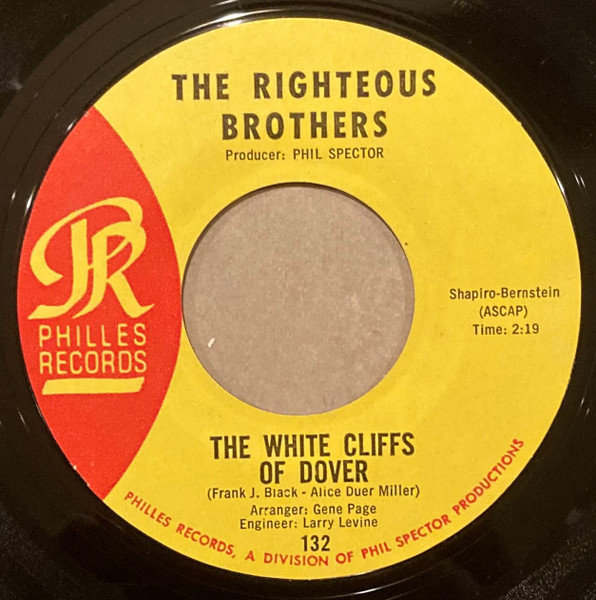 The Righteous Brothers - The White Cliffs Of Dover / She's Mine, All Mine | Philles Records (132) - main