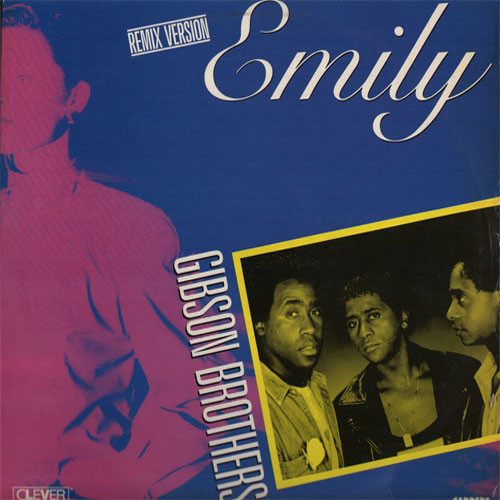Gibson Brothers - Emily (Remix Version) | Clever (8453)