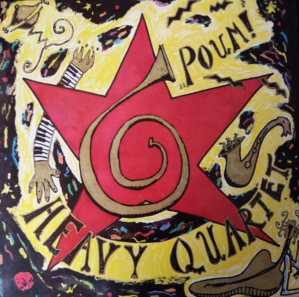 The Heavy Quartet - Poum! | Heavy Quartet (HQLP 003) - main