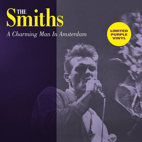 The Smiths - A Charming Man In Amsterdam | Outsider Records (OUTS030) - main