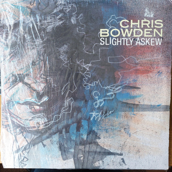 Chris Bowden - Slightly Askew | Ninja Tune (ZEN 67) Chris Bowden - Slightly Askew | Ninja Tune (ZEN 67)