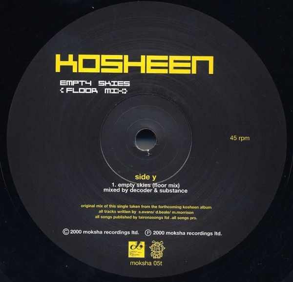 Kosheen - Hide U / Empty Skies (Floor Mix) | Moksha Recordings (MOKSHA 05T) - 4