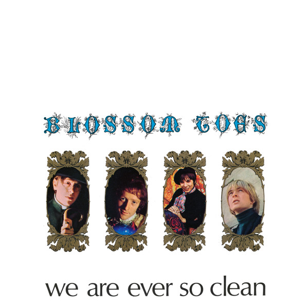 Blossom Toes - We Are Ever So Clean | Marmalade (607001) - main